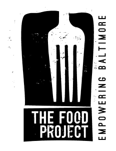 The Food Project - Empowering Baltimore